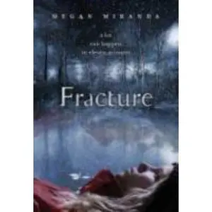 USED-Fracture by Megan Miranda (Hardcover)