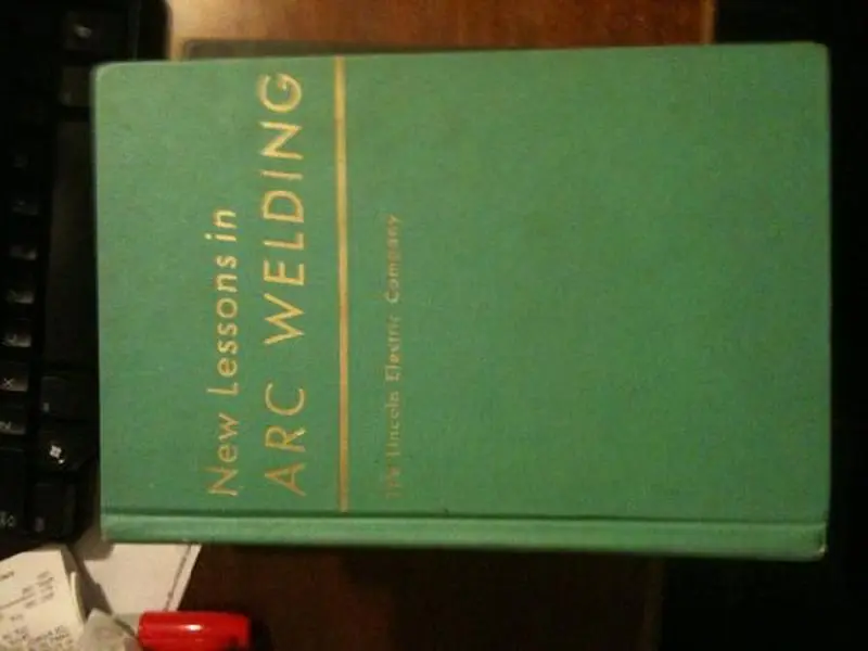 USED-New Lessons In Arc Welding by The Lincoln Electric Company (Hardcover)