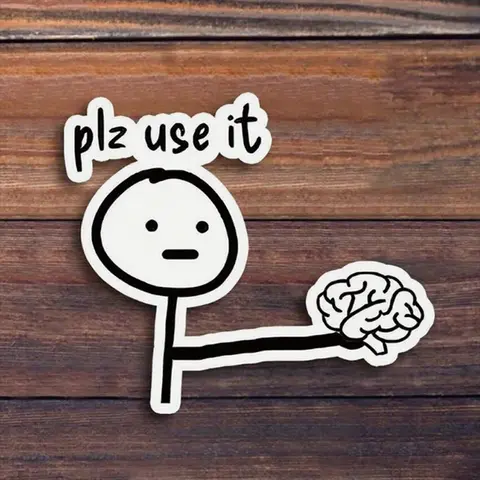 A Fun Vinyl Sticker, Adhesive Stickers, Decal Sticker, for Laptops, Water Bottles, Desks, Personal Corners, for Humor Enthusiasts, Students, Tech Enthusiasts, The Gag Gift for Friends, Family, Funny Stickers