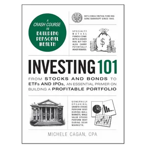 Investing 101: From Stocks and Bonds to ETFs and IPOs, an Essential Primer on Building a Profitable Portfolio (Adams 101 Series) Hardcover – Big Book