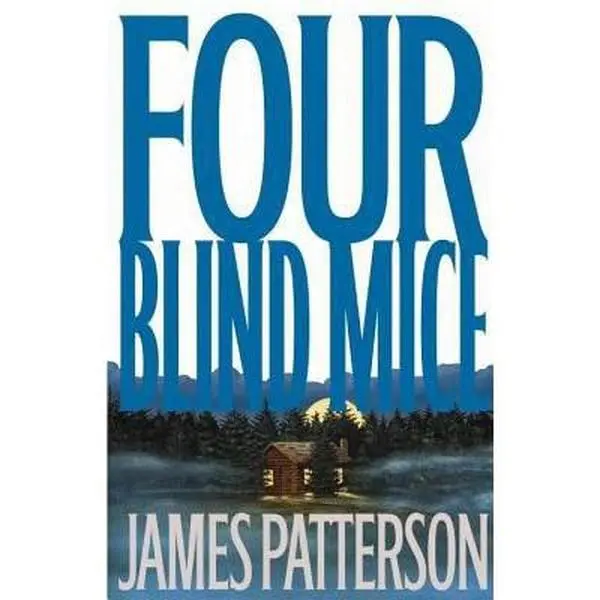 USED Book - Four Blind Mice (Alex Cross) by James Patterson (Hardcover) - english