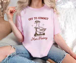 [Multi color] Off To Commit Mom Foolery, Mama Goose Shirt, Funny Goose Scooter, Comfort Colors T-Shirt