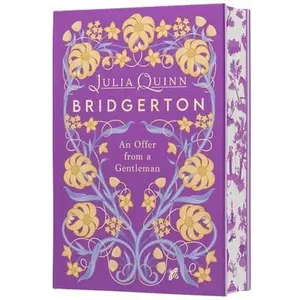 An Offer from a Gentleman Deluxe Collector's Edition: Bridgerton -- Julia Quinn, Hardcover