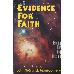 USED-Evidence for Faith: Deciding the God Question (Paperback)