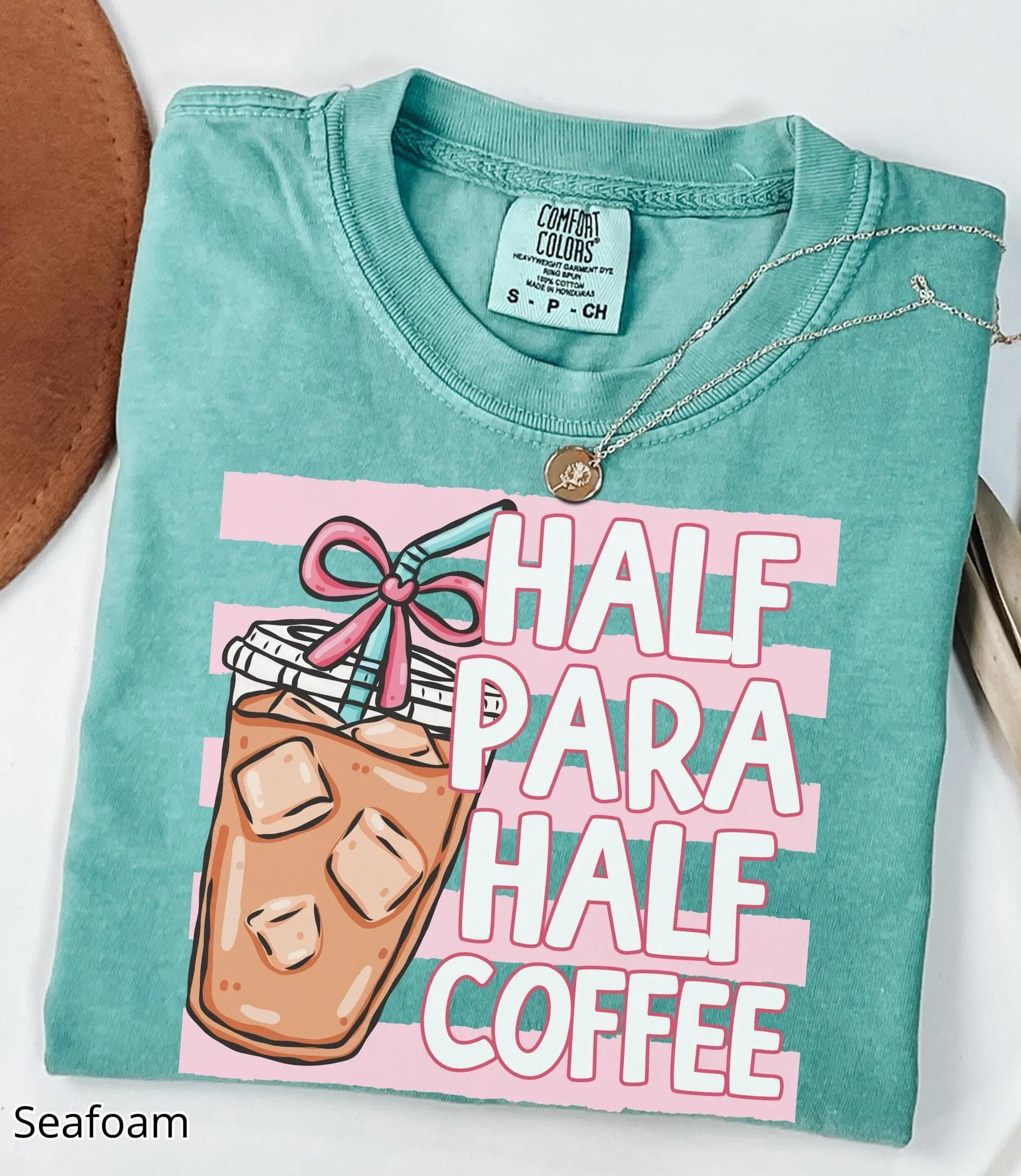Comfort Colors Coffee Paraprofessional Shirt, Half Para Half Coffee Tshirt, Teacher Aide Tee, Teacher Assistant Shirt, Back To School Tee