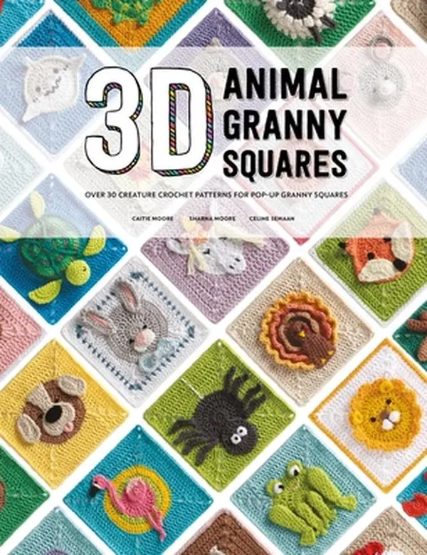3D Animal Granny Squares English Book - Paperback with 30+ Creature Patterns for Pop-Up Granny Squares, Crochet Motifs, Cute Fun Toys, Throws, DIY Crafts Supplies, Handmade Designs by Celine Semaan
