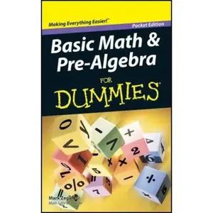 USED-Basic Math & Pre-Algebra for Dummies by Mark Zegarelli (Hardcover)