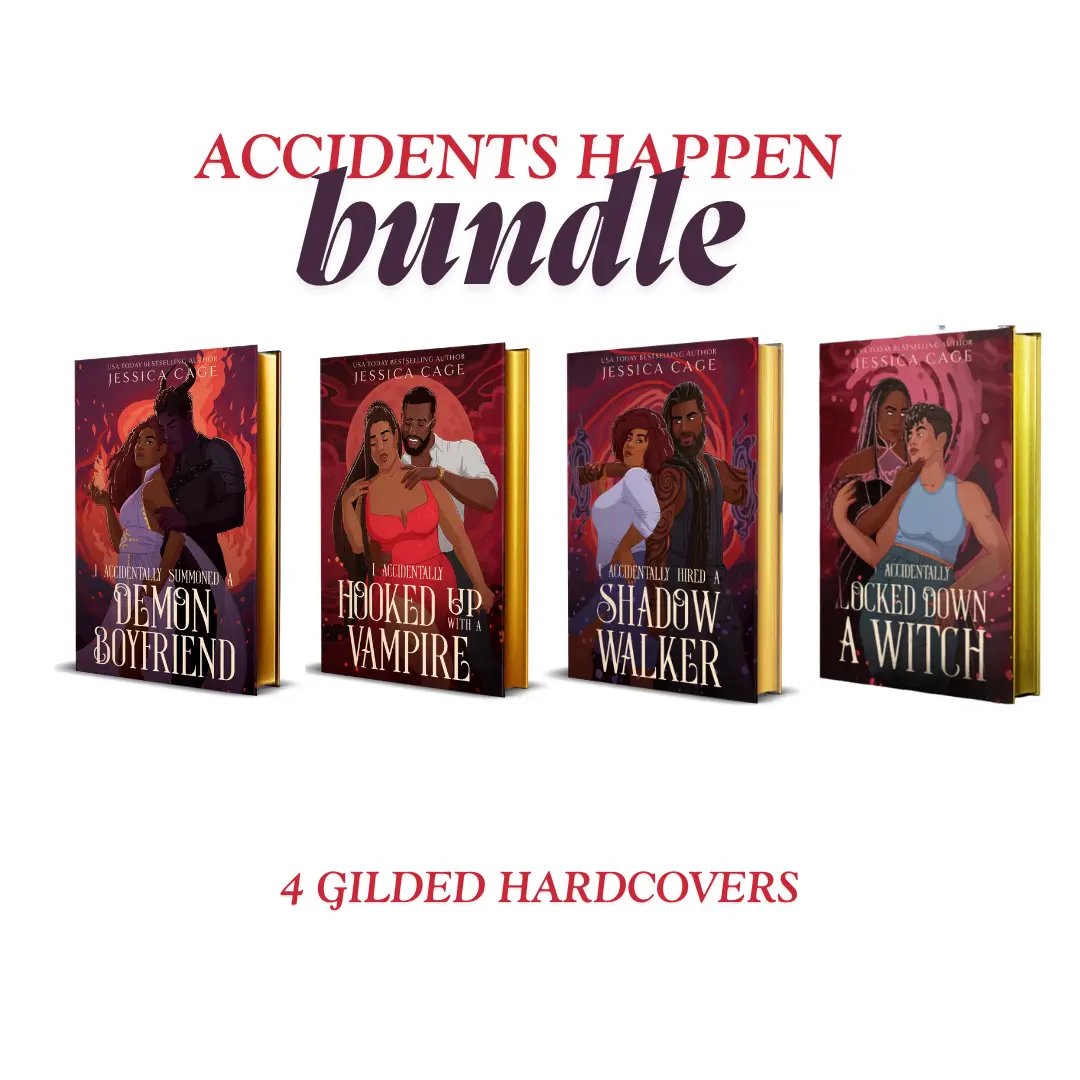 "Accidents Happen"  Bundle - A Signed Supernatural Fantasy Rom Com - Featuring Summoned a Demon Boyfriend, Hired  a Shadow Walker, and Hooked up with a Vampire variations