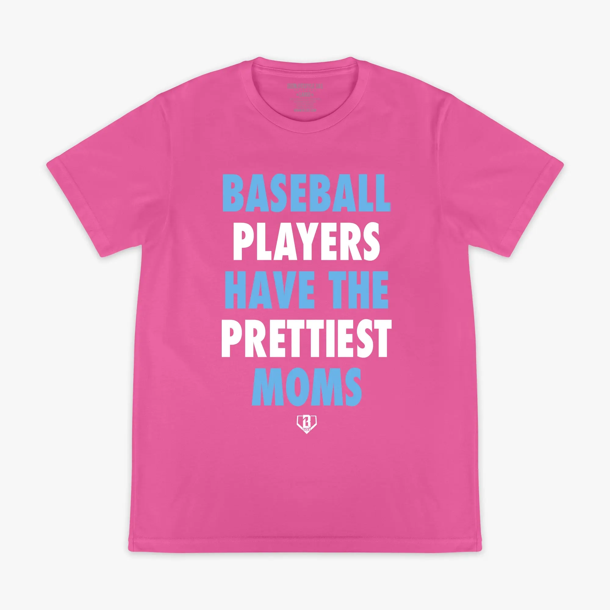Baseball Players Have The Prettiest Moms Tee - Pink/Blue