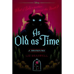 USED-As Old as Time: A Twisted Tale by Braswell, Liz (Paperback)