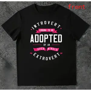 Looking to Be Adopted Casual Tee – Funny Introvert Shirt