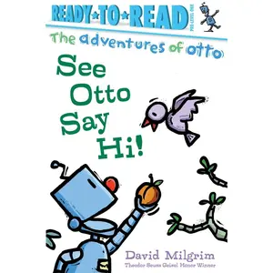 USED-See Otto Say Hi!: Ready-To-Read Pre-Level 1 by Milgrim, David (Hardcover)