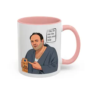 Tony - I like the one that says some pulp | 11oz Accent Coffee Mug, Inspired by The Sopranos
