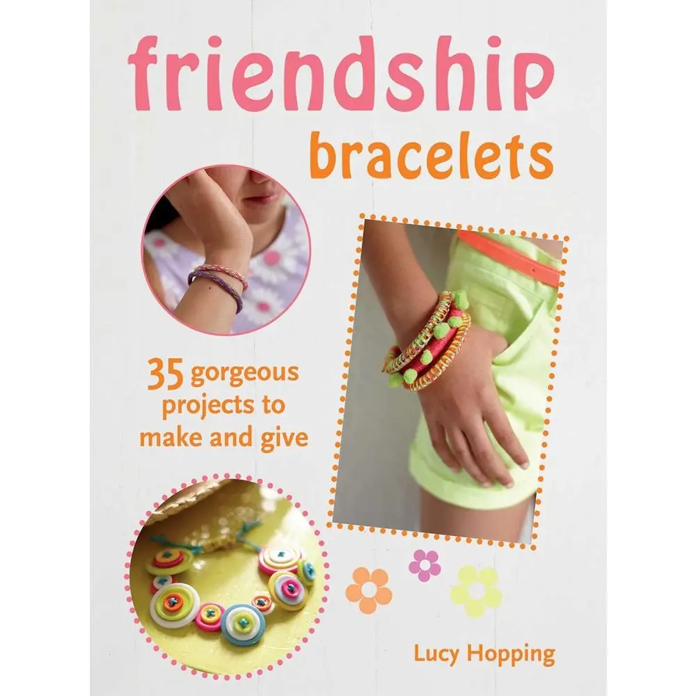 USED Book - Friendship Bracelets: 35 Gorgeous Projects to Make and Give, for Children Aged 7 Years + by Hopping, Lucy (Paperback) - english