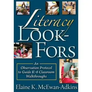 USED-Literacy Look-Fors: An Observation Protocol to Guide K-6 Classroom Walkthroughs by McEwan-Adkins, Elaine K. (Paperback)