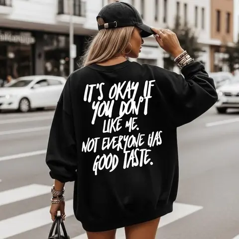 It's Okay If You Don't Like Me Shirt