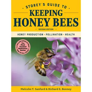 Storey's Guide to Keeping Honey Bees, 2nd Edition by Malcolm T. Sanford, Richard E. Bonney [Paperback Book]