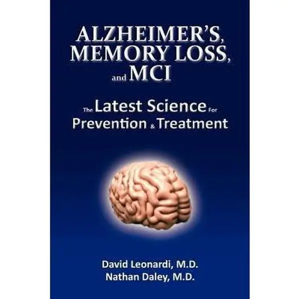 USED-Alzheimer's, Memory Loss, and MCI The Latest Science for Prevention & Treatment by Daley MD, Mph Nathan (Paperback)