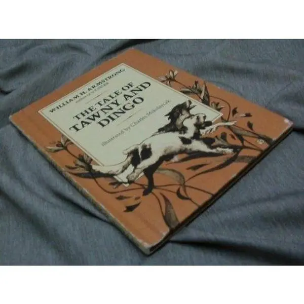 USED-The Tale of Tawny and Dingo by William H. Armstrong (Hardcover)