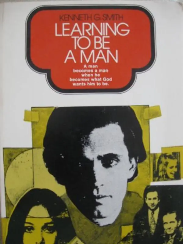 USED Book - Learning to be a man: A man becomes a man when he becomes what God wants him to be by Kenneth G. Smith (Paperback) - english