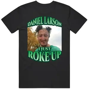 Daniel Larson Selfie shirt Casual Menswear Top Tshirt, Funny Meme Dank Genz Joke Tee Underwear Streetwear Round Neck Crewneck ShortsleeveUnisex T-shirt Fabric Soft