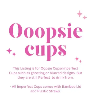 Ooopsie Cups