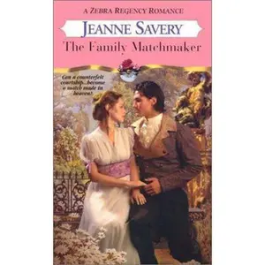 USED-The Family Matchmaker (Zebra Regency Romance) by Jeanne Savery (Unknown)