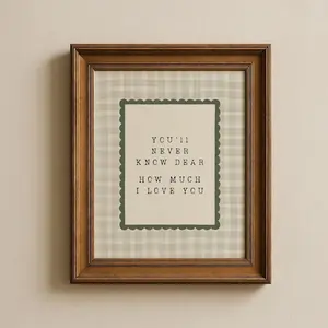 You'll Never Know Dear Nursery Wall Art  Cottagecore Kids Room Decor