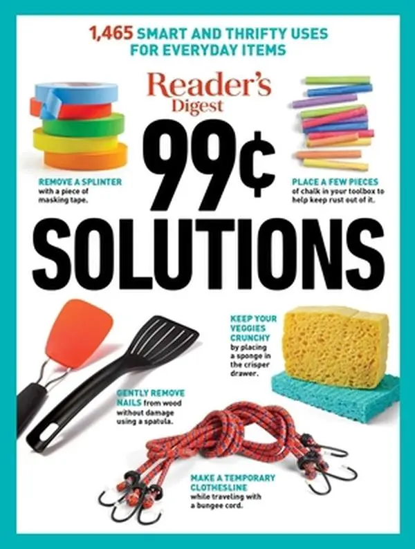 USED Book - Reader's Digest 99 Cent Solutions: 1465 Smart & Frugal Uses for Everyday Items (Paperback) - english
