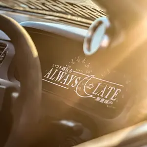 Always Late Vinyl Car Sticker