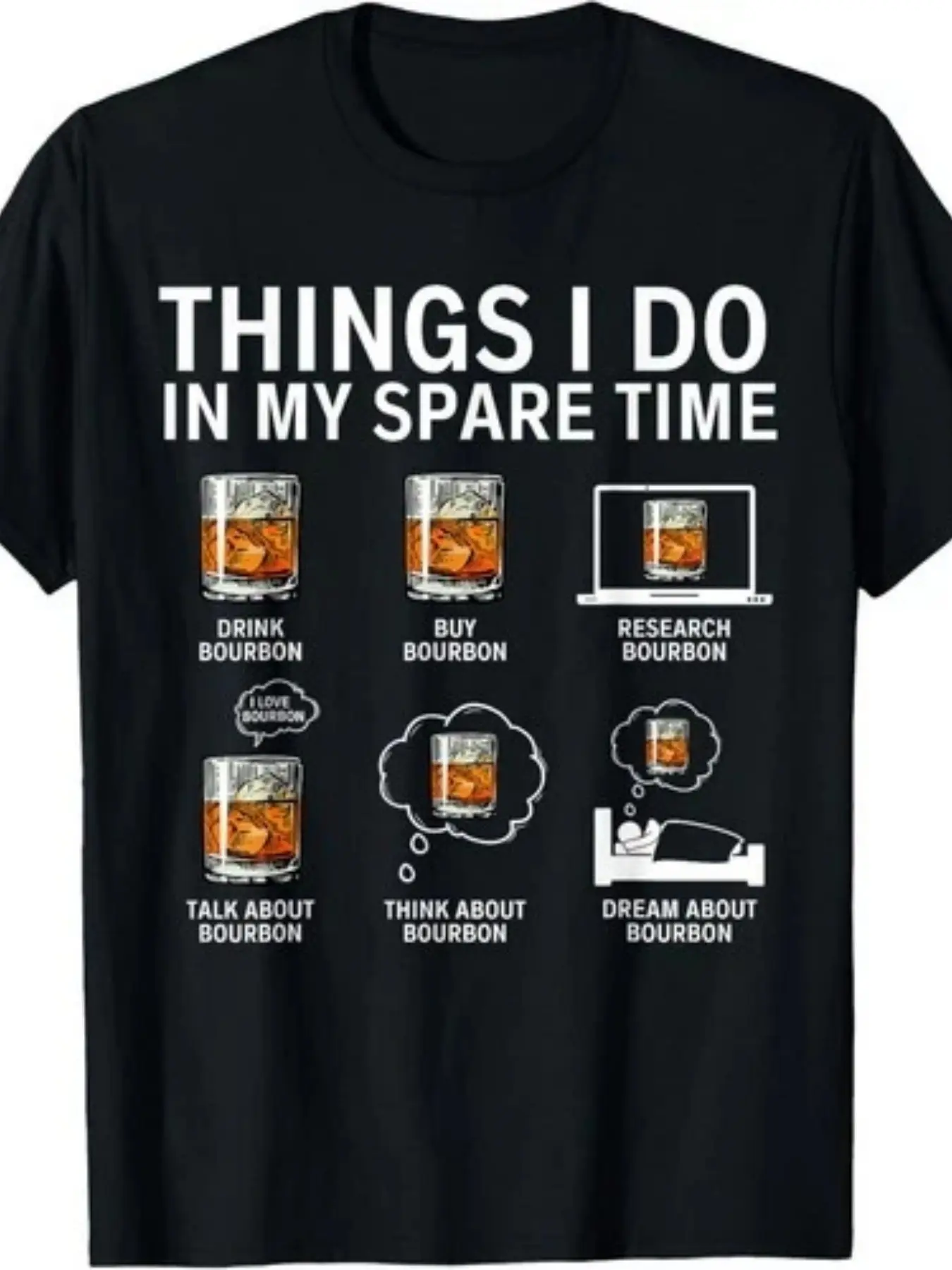 Things I Do In My Spare Time Drink Bourbon Whiskey unisex soft cotton short sleeve t shirt, vintage graphic casual tee for men women teens, perfect birthday holiday gift for camping travel gym daily street  wear