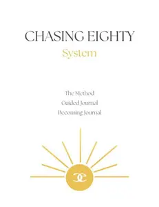 The Chasing 80 System Printed Book, Career & Self-Help Guide for Personal Growth (Humanities & Social Sciences Category)