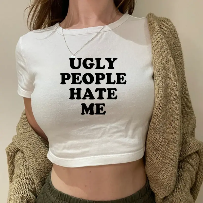 Ugly People Hate Me BabyTee for Women Harajuku Sassy Women's Baby Tee Y2k 2000s Grunge Goth Clothes Funny Crop Top