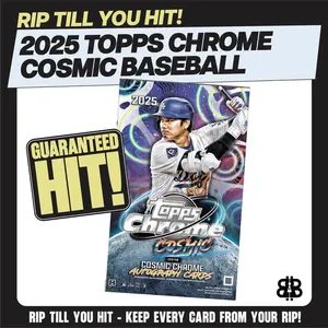 RIP TIL YOU HIT | 2025 Cosmic Chrome MLB Hobby | $499 | Numbered or Bust LV