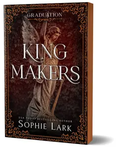 Kingmakers: Graduation (Deluxe Edition) -- Sophie Lark - Paperback