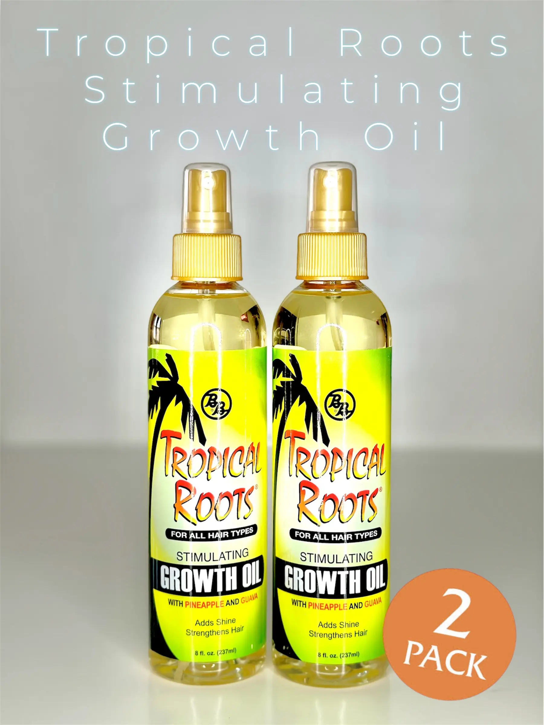 Tropical Roots Stimulating Growth Oil! 237ml/8 fl oz of pure magic for stronger, longer locks. Experience vibrant growth and lush, healthy hair with every drop. Perfect for all hair types!  Pineapple Comfort Moisture Lightweight Haircare Hydrate