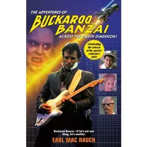 ADVENTURES OF BUCKAROO BANZAI [Tradepaper]