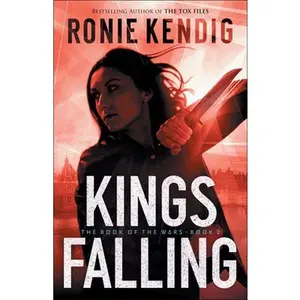 USED-Kings Falling by Kendig, Ronie (Paperback)
