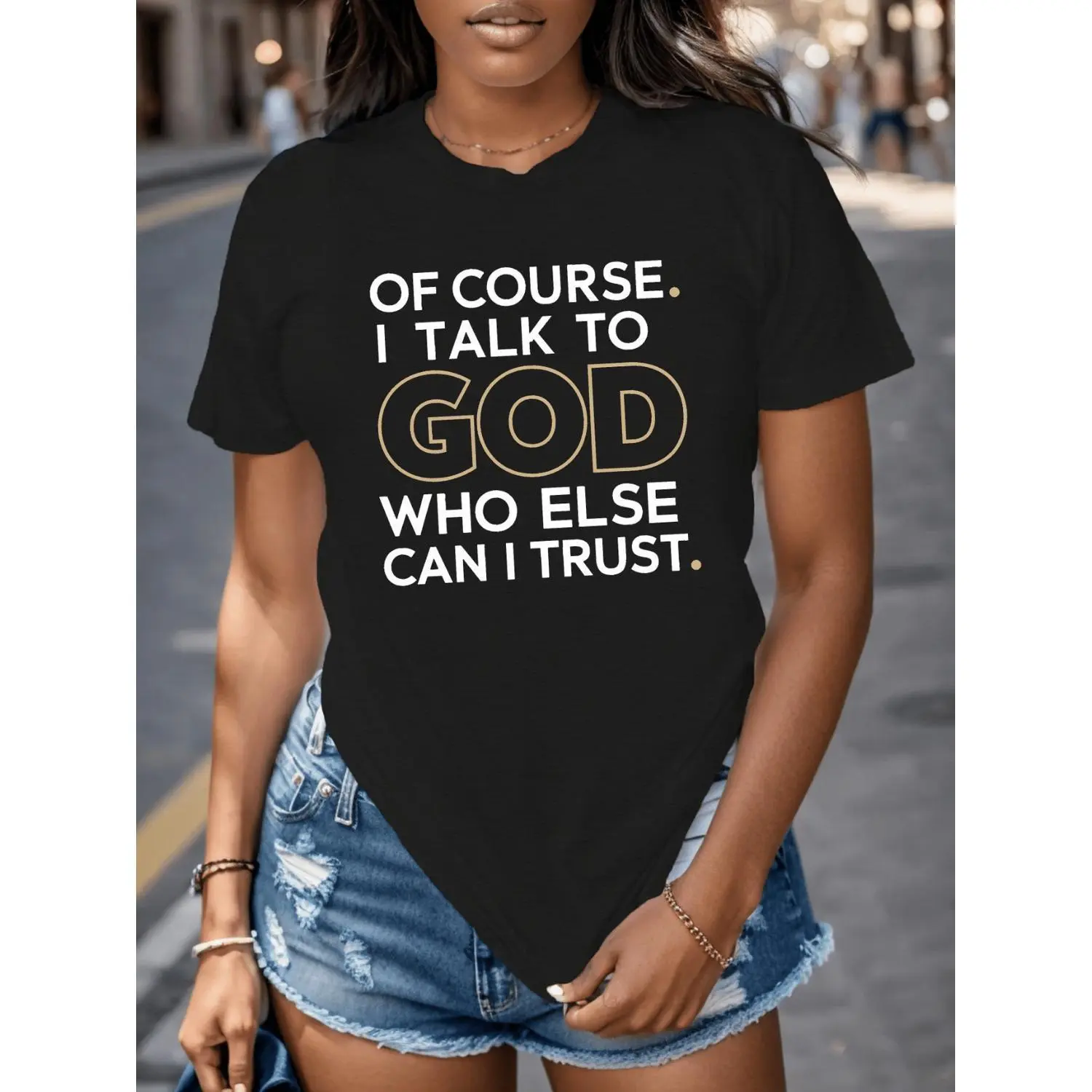 Summer T Shirts God Womens T Shirt Black -1 A79 T-Shirt For Men and Women