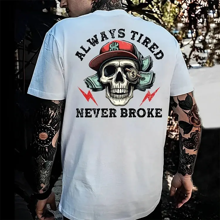 Men's Cotton Short-Sleeve Round Neck T-Shirt with "Always Tired Never Broke" Print - Casual Streetwear Sporty Sports Top, Sporty Sports Tops
