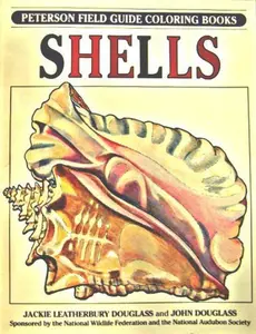 USED-A Field Guide to Shells Coloring Book (Peterson Field Guide Coloring Books) by Roger Tory Peterson Institute (Paperback)
