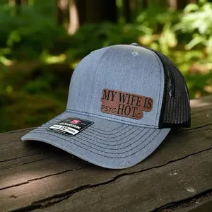 My wife is psychotic Richardson 112 hat