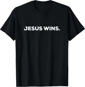 Jesus Wins. T-Shirt Pure Cotton Graphic Tees Menswear Top: Gifts for Men & Women