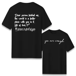 Inspirational Message T-Shirt - "You Are Enough" and Positive Affirmations - Unisex Motivational Apparel