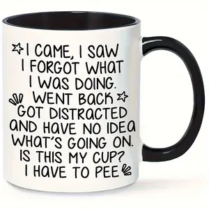 1pc, 11oz Large Ceramic Funny Coffee Mug - Humorous I Came I Saw I Forgot What I Was Doing Design for Seniors - Suitable for Hot or Cold Drinks, Perfect Holiday and Birthday Gift Idea