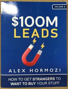 "100M Leads by Alex Hormozi - Business & Management Book, Economics Guide for Acquiring Endless Customers & Growing Your Business"