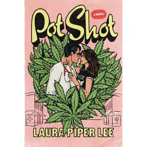 Pot Shot by Laura Piper Lee (Paperback)