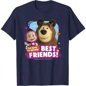 Masha and the Bear. We Have to Become Best Friends T-Shirt