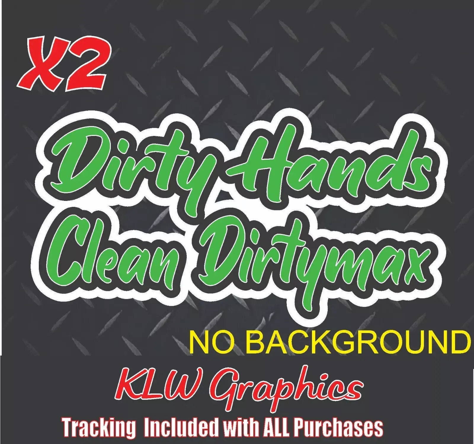 Dirtymax Duramax Dirty Hands Clean Lime Green Black White Full Color Decal Sticker Turbo Diesel Truck Crew Cab 6.6