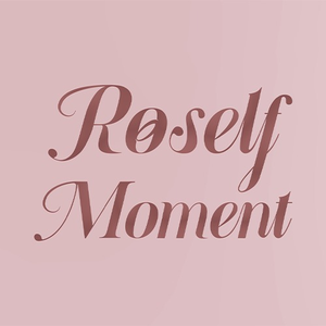 ROSELF MOMENT
